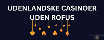 Danske Casino Sider Uden Rofus - Find de Bedste Muligheder Danske Casino Sider Uden Rofus - Find de Bedste Muligheder